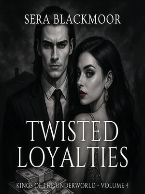 cover image of Twisted Loyalties